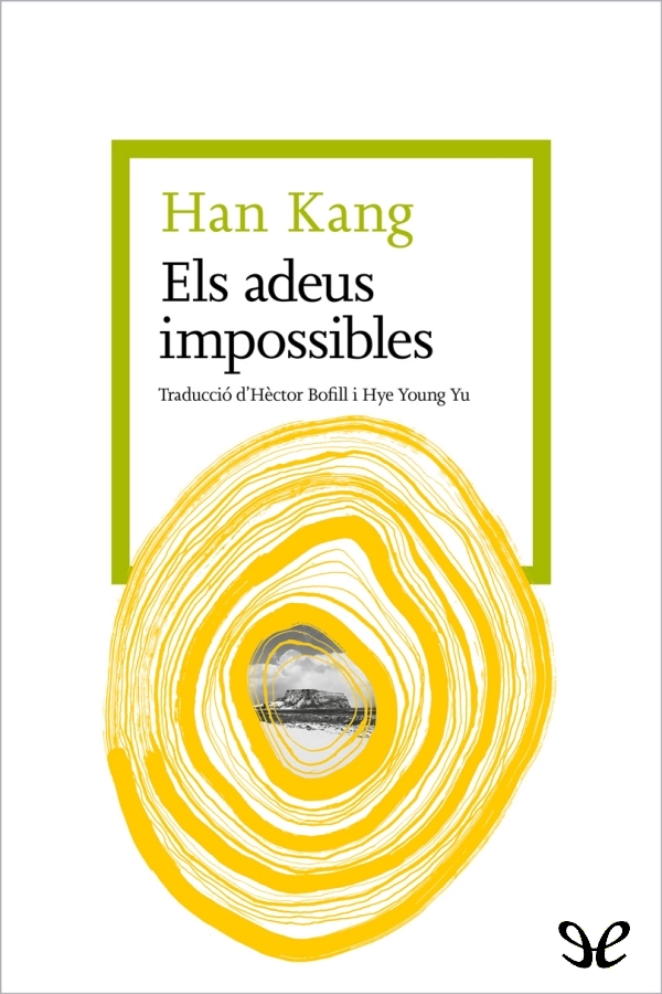 descargar els adeus impossibles kang han 68a1ae2c46883 - Descargar Els adeus impossibles - Kang Han - Descarga libros gratis en PDF, EPUB o Mobi