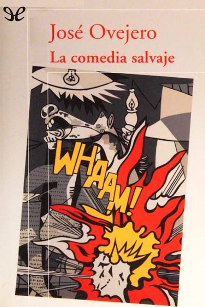 descargar la comedia salvaje jose ovejero 689722347b3dd - Descargar La comedia salvaje - José Ovejero - Descarga libros gratis en PDF, EPUB o Mobi