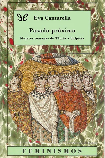 Descargar Pasado próximo - Eva Cantarella - Descarga libros gratis en PDF, EPUB o Mobi descargar pasado proximo eva cantarella 68b2262deac99 - Descargar Pasado próximo - Eva Cantarella - Descarga libros gratis en PDF, EPUB o Mobi