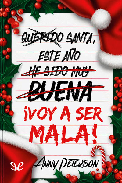 descargar santa este ano voy a ser mala anny peterson 68a6f40c06169 - Descargar Santa, este año... ¡voy a ser mala! - Anny Peterson - Descarga libros gratis en PDF, EPUB o Mobi