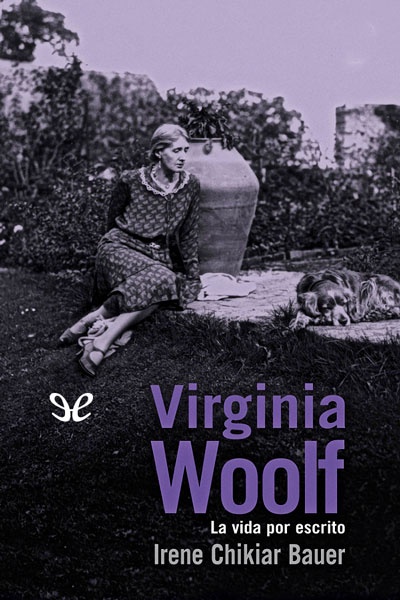 Descargar Virginia Woolf, la vida por escrito - Irene Chikiar Bauer - Descarga libros gratis en PDF, EPUB o Mobi descargar virginia woolf la vida por escrito irene chikiar bauer 68908a7f12ee5 - Descargar Virginia Woolf, la vida por escrito - Irene Chikiar Bauer - Descarga libros gratis en PDF, EPUB o Mobi