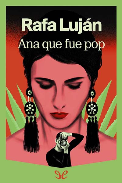 descargar ana que fue pop rafa lujan 68b76c50d7c33 - Descargar Ana que fue pop - Rafa Luján - Descarga libros gratis en PDF, EPUB o Mobi