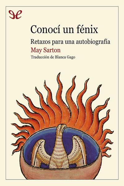 Descargar Conocí un fénix - May Sarton - Descarga libros gratis en PDF, EPUB o Mobi descargar conoci un fenix may sarton 68b76c45900e9 - Descargar Conocí un fénix - May Sarton - Descarga libros gratis en PDF, EPUB o Mobi