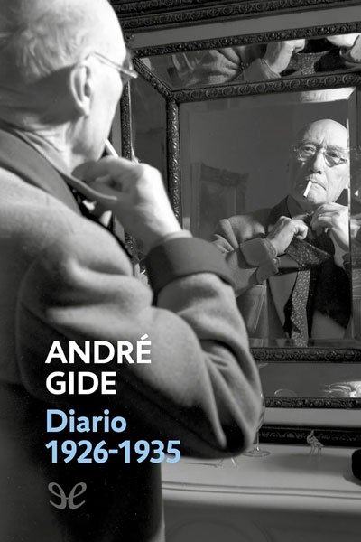 Descargar Diario 1926-1935 - André Gide - Descarga libros gratis en PDF, EPUB o Mobi descargar diario 1926 1935 andre gide 68d710631a326 - Descargar Diario 1926-1935 - André Gide - Descarga libros gratis en PDF, EPUB o Mobi