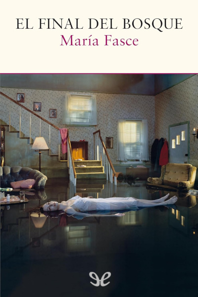 Descargar El final del bosque - María Fasce - Descarga libros gratis en PDF, EPUB o Mobi descargar el final del bosque maria fasce 68d31bd470d1e - Descargar El final del bosque - María Fasce - Descarga libros gratis en PDF, EPUB o Mobi
