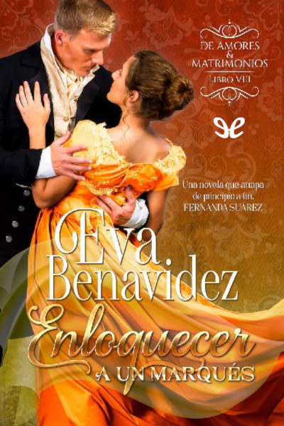 Descargar Enloquecer a un marqués - Eva Benavidez - Descarga libros gratis en PDF, EPUB o Mobi descargar enloquecer a un marques eva benavidez 68d71035cbc6e - Descargar Enloquecer a un marqués - Eva Benavidez - Descarga libros gratis en PDF, EPUB o Mobi