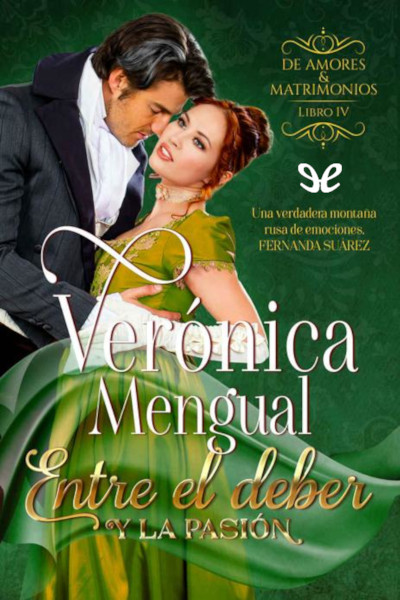 Descargar Entre el deber y la pasión - Verónica Mengual - Descarga libros gratis en PDF, EPUB o Mobi descargar entre el deber y la pasion veronica mengual 68d5bef5416d7 - Descargar Entre el deber y la pasión - Verónica Mengual - Descarga libros gratis en PDF, EPUB o Mobi