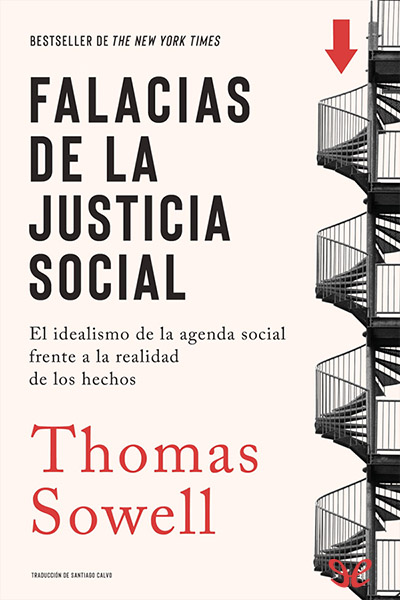 Descargar Falacias de la justicia social - Thomas Sowell - Descarga libros gratis en PDF, EPUB o Mobi descargar falacias de la justicia social thomas sowell 68cf2738d3c8a - Descargar Falacias de la justicia social - Thomas Sowell - Descarga libros gratis en PDF, EPUB o Mobi