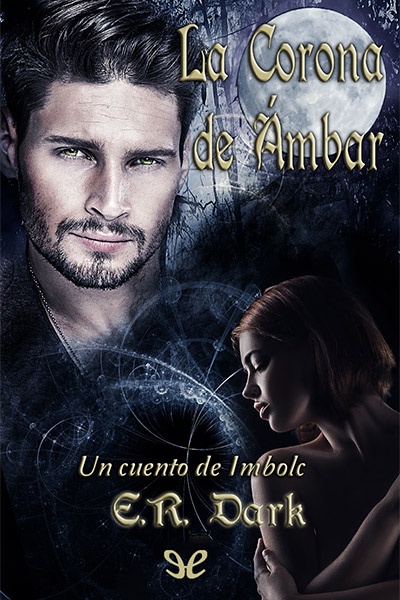 Descargar La corona de ámbar: Un Cuento de Imbolc - E. R. Dark - Descarga libros gratis en PDF, EPUB o Mobi descargar la corona de ambar un cuento de imbolc e r dark 68d1ca65709eb - Descargar La corona de ámbar: Un Cuento de Imbolc - E. R. Dark - Descarga libros gratis en PDF, EPUB o Mobi