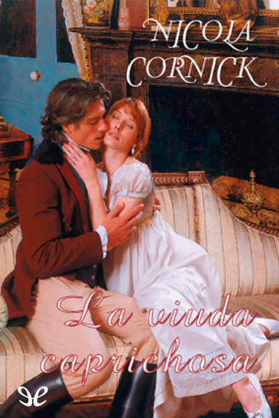 Descargar La viuda caprichosa - Nicola Cornick - Descarga libros gratis en PDF, EPUB o Mobi descargar la viuda caprichosa nicola cornick 68db04bb9aa02 - Descargar La viuda caprichosa - Nicola Cornick - Descarga libros gratis en PDF, EPUB o Mobi