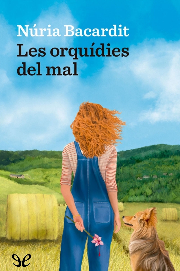 Descargar Les orquídies del mal - Núria Bacardit - Descarga libros gratis en PDF, EPUB o Mobi descargar les orquidies del mal nuria bacardit 68c1f8730756c - Descargar Les orquídies del mal - Núria Bacardit - Descarga libros gratis en PDF, EPUB o Mobi