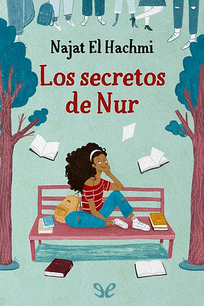 Descargar Los secretos de Nur - Najat El Hachmi - Descarga libros gratis en PDF, EPUB o Mobi descargar los secretos de nur najat el hachmi 68b61af48d606 - Descargar Los secretos de Nur - Najat El Hachmi - Descarga libros gratis en PDF, EPUB o Mobi