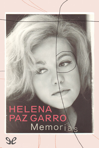 Descargar Memorias - Helena Paz - Descarga libros gratis en PDF, EPUB o Mobi descargar memorias helena paz 68ba0f2942bee - Descargar Memorias - Helena Paz - Descarga libros gratis en PDF, EPUB o Mobi
