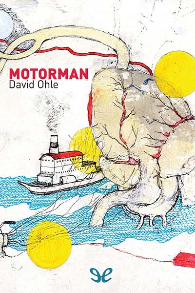 Descargar Motorman - David Ohle - Descarga libros gratis en PDF, EPUB o Mobi descargar motorman david ohle 68c1f82f05e8a - Descargar Motorman - David Ohle - Descarga libros gratis en PDF, EPUB o Mobi