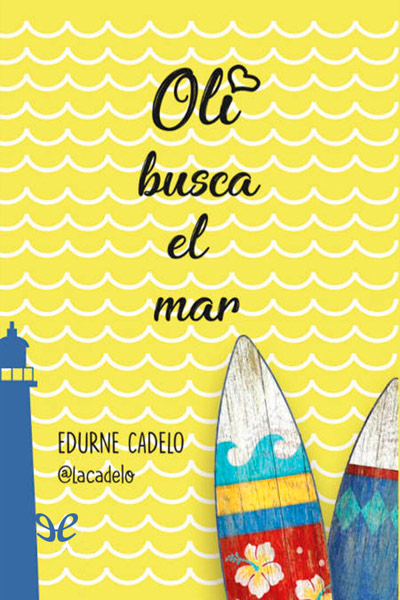 Descargar Oli busca el mar - Edurne Cadelo - Descarga libros gratis en PDF, EPUB o Mobi descargar oli busca el mar edurne cadelo 68db04dd7b289 - Descargar Oli busca el mar - Edurne Cadelo - Descarga libros gratis en PDF, EPUB o Mobi