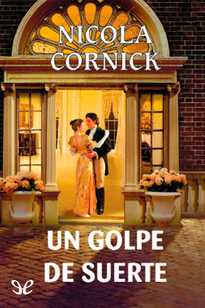 Descargar Un golpe de suerte - Nicola Cornick - Descarga libros gratis en PDF, EPUB o Mobi descargar un golpe de suerte nicola cornick 68d9b3279151a - Descargar Un golpe de suerte - Nicola Cornick - Descarga libros gratis en PDF, EPUB o Mobi