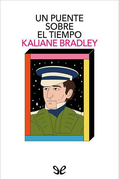 descargar un puente sobre el tiempo kaliane bradley 68be03fe8743f - Descargar Un puente sobre el tiempo - Kaliane Bradley - Descarga libros gratis en PDF, EPUB o Mobi