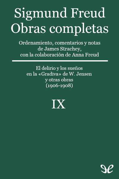 Descargar Volumen IX (1906-1908) - Sigmund Freud - Descarga libros gratis en PDF, EPUB o Mobi descargar volumen ix 1906 1908 sigmund freud 68cc8425bd52c - Descargar Volumen IX (1906-1908) - Sigmund Freud - Descarga libros gratis en PDF, EPUB o Mobi
