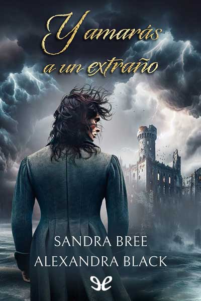 Descargar Y amarás a un extraño - Sandra Bree - Descarga libros gratis en PDF, EPUB o Mobi descargar y amaras a un extrano sandra bree 68b61ad287530 - Descargar Y amarás a un extraño - Sandra Bree - Descarga libros gratis en PDF, EPUB o Mobi