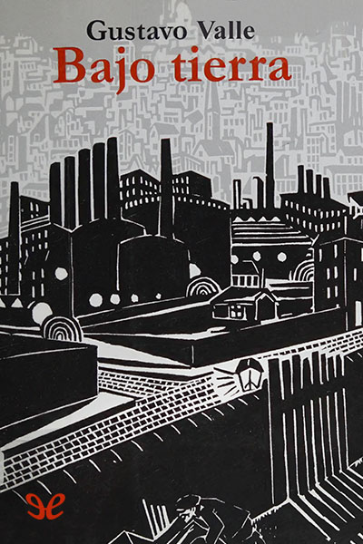 Descargar Bajo tierra - Gustavo Valle - Descarga libros gratis en PDF, EPUB o Mobi descargar bajo tierra gustavo valle 68f562c81973d - Descargar Bajo tierra - Gustavo Valle - Descarga libros gratis en PDF, EPUB o Mobi