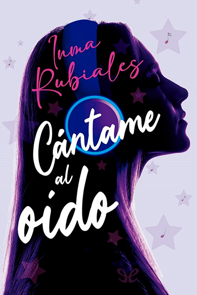 Descargar Cántame al oído - Inma Rubiales - Descarga libros gratis en PDF, EPUB o Mobi descargar cantame al oido inma rubiales 68fd4bdd12dd8 - Descargar Cántame al oído - Inma Rubiales - Descarga libros gratis en PDF, EPUB o Mobi