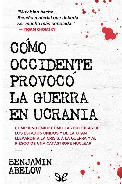 descargar como occidente provoco la guerra en ucrania benjamin abelow 68ead6d48beab - Descargar Cómo occidente provocó la guerra en Ucrania - Benjamin Abelow - Descarga libros gratis en PDF, EPUB o Mobi