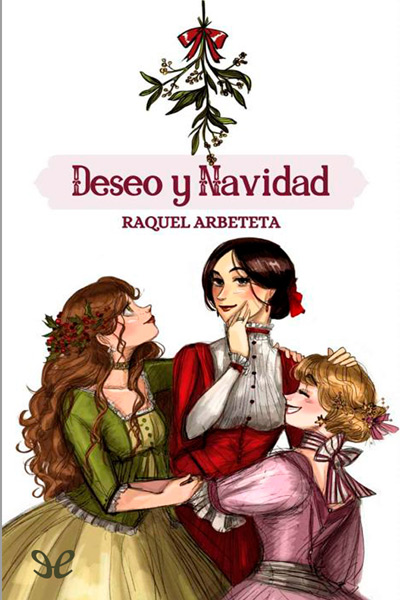 descargar deseo y navidad raquel arbeteta garcia 68ffeec978ea9 - Descargar Deseo y Navidad - Raquel Arbeteta García - Descarga libros gratis en PDF, EPUB o Mobi