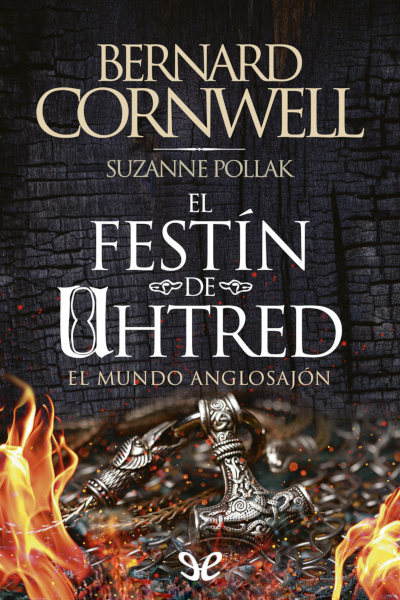 Descargar El festín de Uhtred - Bernard Cornwell - Descarga libros gratis en PDF, EPUB o Mobi descargar el festin de uhtred bernard cornwell 68e6e25f54691 - Descargar El festín de Uhtred - Bernard Cornwell - Descarga libros gratis en PDF, EPUB o Mobi