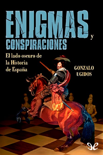 Descargar Enigmas y conspiraciones - Gonzalo Ugidos - Descarga libros gratis en PDF, EPUB o Mobi descargar enigmas y conspiraciones gonzalo ugidos 68eecb83da98a - Descargar Enigmas y conspiraciones - Gonzalo Ugidos - Descarga libros gratis en PDF, EPUB o Mobi
