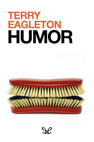 descargar humor terry eagleton 68f9577e022e1 - Descargar Humor - Terry Eagleton - Descarga libros gratis en PDF, EPUB o Mobi