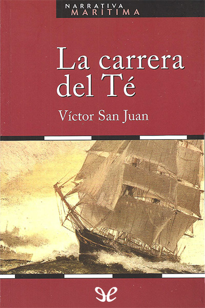 Descargar La carrera del Té - Víctor San Juan - Descarga libros gratis en PDF, EPUB o Mobi descargar la carrera del te victor san juan 68f2c00c5d0b9 - Descargar La carrera del Té - Víctor San Juan - Descarga libros gratis en PDF, EPUB o Mobi