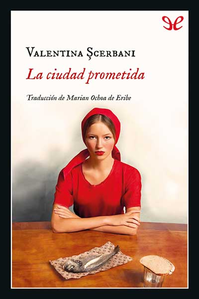 Descargar La ciudad prometida - Valentina Şcerbani - Descarga libros gratis en PDF, EPUB o Mobi descargar la ciudad prometida valentina scerbani 68faa8e188efc - Descargar La ciudad prometida - Valentina Şcerbani - Descarga libros gratis en PDF, EPUB o Mobi