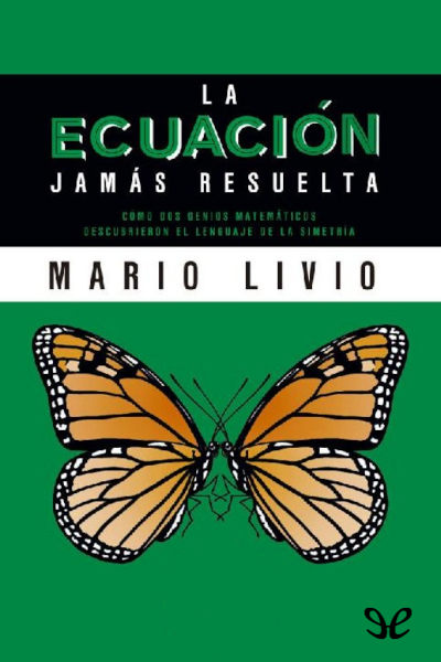 Descargar La ecuación jamás resuelta - Mario Livio - Descarga libros gratis en PDF, EPUB o Mobi descargar la ecuacion jamas resuelta mario livio 68e04ae9bcf4f - Descargar La ecuación jamás resuelta - Mario Livio - Descarga libros gratis en PDF, EPUB o Mobi