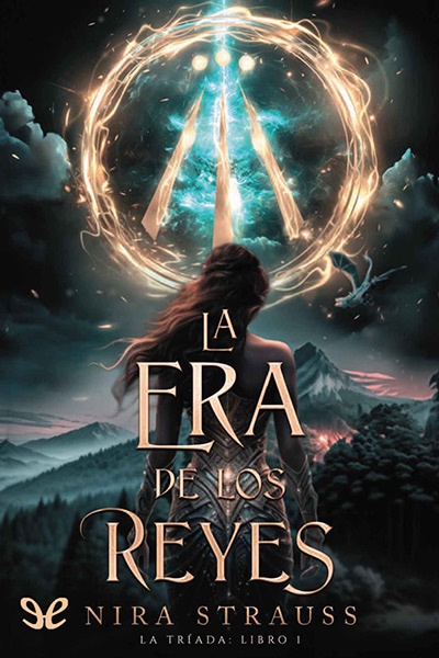 Descargar La era de los reyes - Nira Strauss - Descarga libros gratis en PDF, EPUB o Mobi descargar la era de los reyes nira strauss 690292124f8a3 - Descargar La era de los reyes - Nira Strauss - Descarga libros gratis en PDF, EPUB o Mobi