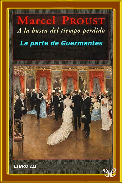 Descargar La parte de Guermantes (Tr. Mauro Armiño) - Marcel Proust - Descarga libros gratis en PDF, EPUB o Mobi descargar la parte de guermantes tr mauro armino marcel proust 68fbfa4a6db08 - Descargar La parte de Guermantes (Tr. Mauro Armiño) - Marcel Proust - Descarga libros gratis en PDF, EPUB o Mobi
