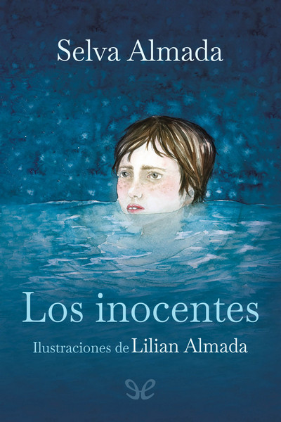 descargar los inocentes selva almada 69014085496b5 - Descargar Los inocentes - Selva Almada - Descarga libros gratis en PDF, EPUB o Mobi
