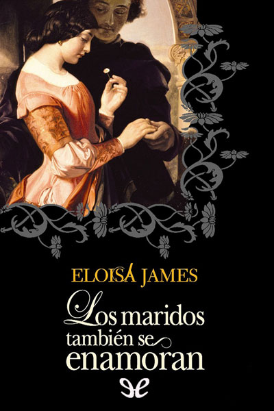 descargar los maridos tambien se enamoran eloisa james 68ead702dbf6d - Descargar Los maridos también se enamoran - Eloisa James - Descarga libros gratis en PDF, EPUB o Mobi