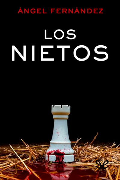 Descargar Los nietos - Ángel Fernández Camuñas - Descarga libros gratis en PDF, EPUB o Mobi descargar los nietos angel fernandez camunas 68f16e44b46f6 - Descargar Los nietos - Ángel Fernández Camuñas - Descarga libros gratis en PDF, EPUB o Mobi