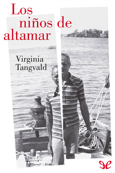 descargar los ninos de altamar virginia tangvald 68dda7d2930a1 - Descargar Los niños de altamar - Virginia Tangvald - Descarga libros gratis en PDF, EPUB o Mobi