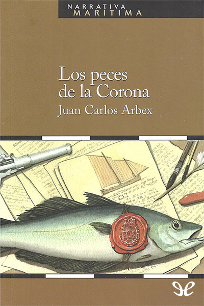 Descargar Los peces de la corona - Juan Carlos Arbex - Descarga libros gratis en PDF, EPUB o Mobi descargar los peces de la corona juan carlos - Descargar Los peces de la corona - Juan Carlos Arbex - Descarga libros gratis en PDF, EPUB o Mobi