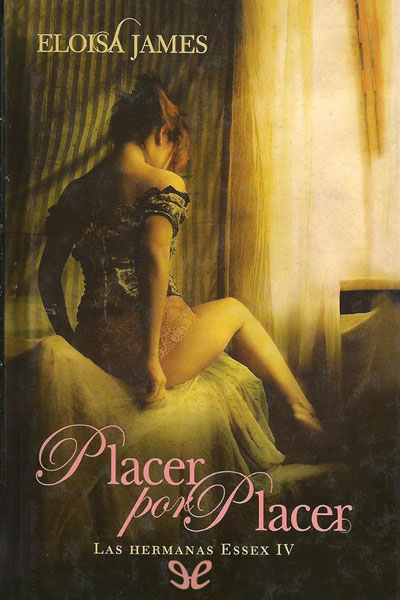 Descargar Placer por placer - Eloisa James - Descarga libros gratis en PDF, EPUB o Mobi descargar placer por placer eloisa james 68ead6b206671 - Descargar Placer por placer - Eloisa James - Descarga libros gratis en PDF, EPUB o Mobi