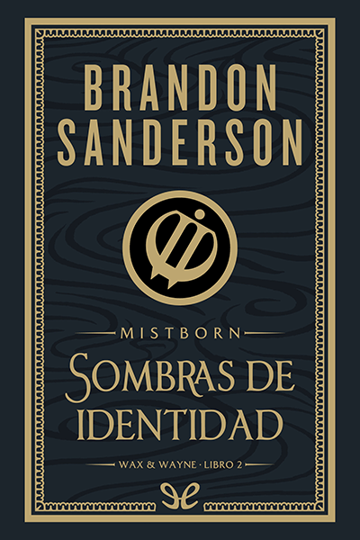 Descargar Sombras de identidad (Ed. ilustrada) - Brandon Sanderson - Descarga libros gratis en PDF, EPUB o Mobi descargar sombras de identidad ed ilustrada brandon sanderson 68e2ee16a8659 - Descargar Sombras de identidad (Ed. ilustrada) - Brandon Sanderson - Descarga libros gratis en PDF, EPUB o Mobi