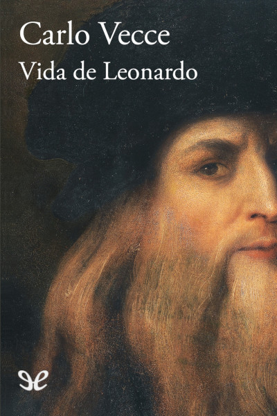 Descargar Vida de Leonardo - Carlo Vecce - Descarga libros gratis en PDF, EPUB o Mobi descargar vida de leonardo carlo vecce 68ead6f747cd7 - Descargar Vida de Leonardo - Carlo Vecce - Descarga libros gratis en PDF, EPUB o Mobi